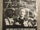 Aus Rotten And Now Back To Our Programming Clear Grey Splatter Vinyl With Poster