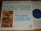 Yvonne Lefebure RAVEL Valses Nobles/Le Tombeau de Couperin/Jeux d'eau - FY 018