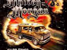 `Morgan, Whitey`-Hard Times And White VINYL LP NEW