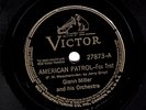 GLENN MILLER 78 AMERICAN PATROL / SOLDIER LET ME READ YOUR LETTER  VIC. 27873 E-