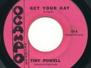 TINY POWELL Get Your Hat OCAMPO Rare Bay Area Northern Soul R&B 45 Hear