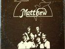 Xian CUSTOM Private Press MATTHEW Self Titled 1979 LP Image Reocrds VERY RARE