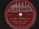 ANGELIC GOSPEL SINGERS 78 RPM Gotham G-649 Do Lord, Remember Me/Almost Persuaded