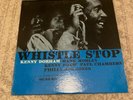Kenny Dorham; Whistle Stop; Blue Note 4063; Ear; 63rd label; RVG; OG First MONO
