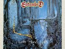 ENTOMBED . left hand path LP 1.Press 1989 Bolt Thrower Gorguts Dismember Death