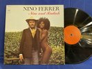 NINO FERRER AND RADIAH CBS 80624.  ORIGINAL FRANCE LP EXC