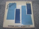 TOMMY WHITTLE QUINTET Ten-Bar Gait EP  1955 GOLD ESQUIRE  superb EX+