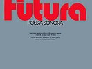 Various - Futura: Poesia Sonora Box + 7xLP Comp Vinyl Schallplatt