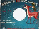 Gene Autry And The Pinafores With Orchestral Acc.* - Rudolph, The Red-Nosed Rein