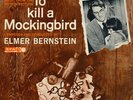 Elmer Bernstein - Music From The Motion Picture To Kill A Mockingbird - √Ñva Rec