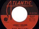 Mike Williams* - Lonely Soldier (7