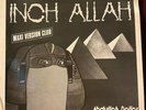 Maxi 45 tours INCH ALLAH/ ORIENT EXPRESS / ABDULLAH DOLLAR 1983
