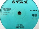 DEREK MARTIN - SLY GIRL + SOUL POWER - U.K. STAX VERY GOOD + CONDITION £60