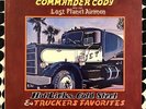 Commander Cody And His Lost Planet Airmen ‎– Hot Licks, Cold Steel Truckers 1972