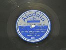 LET THE GOOD TIMES ROLL BY SHIRLEY & LEE ON 78RPM ALADDIN RECORDS