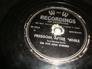 FIVE SOUL STIRRERS- W&W RECORDINGS 78 RPM- FREEDOM AFTER 'WHILE - RARE- LISTEN