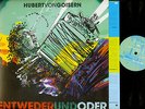 LP-  Hubert von Goisern – Entwederundoder