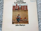 John Martyn - London Conversation - LP Vinyl Record UK 70's Press (Folk) EX