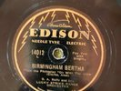 Edison 14012 B.A. Rolfe Orch BIRMINGHAM BERTHA  78 rpm 1929  E rare thin Edison
