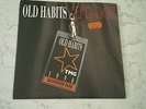 TMG - OLD HABITS