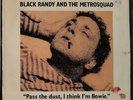 Black Randy And The Metrosquad - Pass The Dust, I Think I'm Bowie - Vinyl - 1979