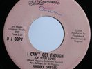 Johnny Sayles ?– I Can't Get Enough (Of Your Love) promo 45 Northern Soul HEAR