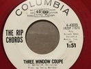THE RIP CHORDS - Three Window Coupe - Red Vinyl Promo 45 Columbia 4-43035