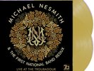 The MONKEES LP x 2 MICHAEL NESMITH & First National LIVE at The Troubadour GOLD