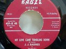 J. J. Barnes SOUL 45 MY LOVE CAME TUMBLING DOWN on Kable MINT MINUS cond. E 105