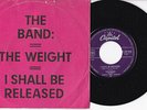 The Band -The Weight / I Shall Be Released- 7