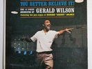 GERALD WILSON You'd Better Believe It Pacific Jazz VG+ Groove Holmes