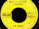 THE BEATLES-What You´re Doing/Honey Don´t Odeon–25075 INDICA COSTA RICA PRESS  