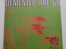 Demented Are Go – Kicked Out Of Hell - Vinyl - 2000 - Germany