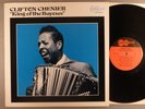 Clifton Chenier  King Of The Bayous   Louisiana Blues; Zydeco