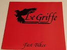 LE GRIFFE - FAST BIKES EP 12