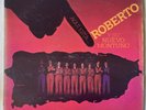 ROBERTO Y SU NUEVO MONTUNO - Aqui Esta / GUAGUANCO SALSA LP International