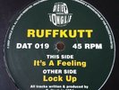 RUFFKUTT - ITS A FEELING / LOCK UP- DEEP JUNGLE DAT019 - VERY RARE