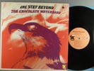 The Chocolate Watchband  One Step Beyond   Garage; Psych   RARE LP   Promo