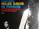 Miles Davis in person Friday Night at the Blackhawk, San Francisco Sealed