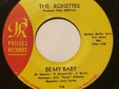 The Ronettes  Be My Baby  Philles Original US 1st Press 45 Ronnie Spector