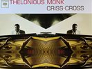 Thelonious Monk: Criss-Cross-2014 Sony Music/CBS Numbered Reissue 12