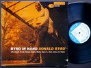 DONALD BYRD Byrd In Hand LP BLUE NOTE BLP 4019 EAR MONO 47 W.63rd Charlie Rouse