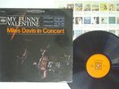MILES DAVIS MY FUNNY VALENTINE/IN CONCERT CBS YS-471-C JAPAN FLIPBACK COVER LP