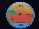 U2: I Will Follow - Rare Single Sided *P.T.O.* 7