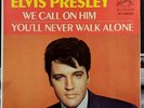 Elvis Presley We Call On Him USA Original 45 Super Clean Near Mint Beauty