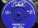 JIMMY THOMAS NO TROUBLE SPRINGTIME RARE NORTHERN SOUL MOD 7” SPARK MINT