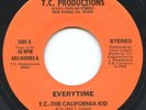 T.C. the CALIFORNIA KID —EVERYTIME— unknown modern soul ballad 45 | LISTEN