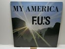 The FUs - My America -  F.U.'s SSD Boston Hardcore X-5 #5 XCLAIM- 1st Press