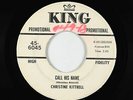R&B/Deep Soul 45 - Christine Kittrell - Call His Name - King - mp3