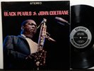 JOHN COLTRANE Black Pearls LP PRESTIGE PRST 7316 STEREO RVG 1964 Jazz BYRD